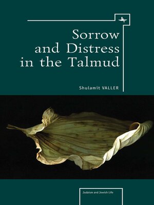 cover image of Sorrow and Distress in the Talmud